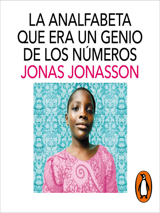Title details for La analfabeta que era un genio de los números by Jonas Jonasson - Available